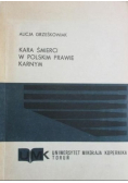 Kara śmierci w polskim prawie karnym