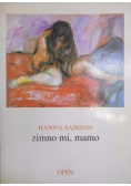 Zimno mi mamo