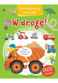Spostrzegawczy maluszek. W drogę!