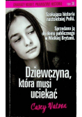 Dramaty kobiet prawdziwe historie Tom 36 Dziewczyna która musi uciekać