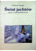 Świat jachtów jedno i wielokadłubowych