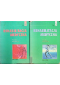 Rehabilitacja medyczna Tom 1 i 2