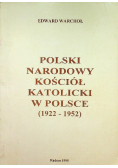 Polski Narodowy Kościół Katolicki w Polsce ( 1922 - 1952 )