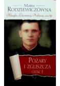 Klasyka Literatury Kobiecej Tom 19 Pożary i zgliszcza Część 1