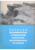 Katalog rezerwatów i pomników przyrody nieożywionej w Polsce