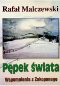 Pępek świata Wspomnienia z Zakopanego