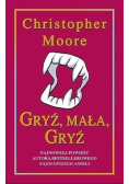 Gryź  mała gryź