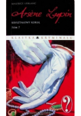 Arsene Lupin Kryształowy korek Tom 7
