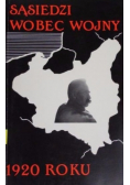 Sąsiedzi wobec wojny 1920 roku