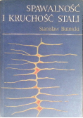 Spawalność i kruchość stali