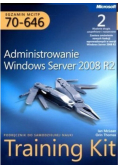 Egzamin MCITP 70-646 Administrowanie Windows Server 2008