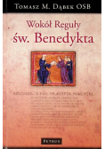Wokół Reguły Św. Benedykta