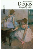 Klasycy sztuki Tom  26 Degas i impresjoniści