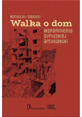 Walka o dom. Wspomnienia syryjskiej architektki