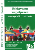 Efektywna współpraca nauczycieli i rodziców