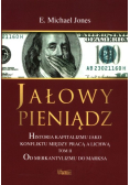Jałowy pieniądz Tom 2