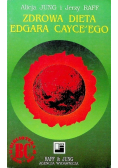 Zdrowa dieta Edgara Cayce ego