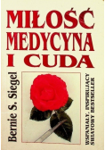 Miłość medycyna i cuda