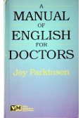 A manual of english for doctors