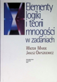 Elementy logiki i teorii mnogości w zadaniach