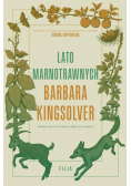 Lato marnotrawnych