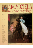 Arcydzieła malarstwa rosyjskiego