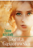 Zielone oczy driady