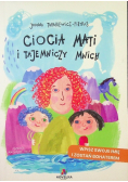 Ciocia Mati i tajemniczy Mnich