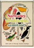 Narwańcy uwodziciele samotnicy