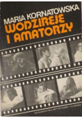 Wodzireje i amatorzy