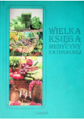 Wielka Księga Medycyny Naturalnej