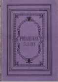 Podarunek ślubny Reprint z 1885 r.