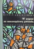 W pogoni za szmaragdową gwiazdą