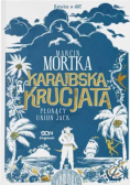 Karaibska krucjata La Tymba de los Pirates