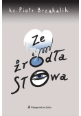 Ze źródła słowa