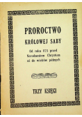 Proroctwo Królowej Saby Trzy Księgi