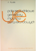 Półprzewodnikowe generatory impulsów nanosekundowych
