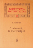 O mierzeniu w matematyce