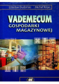Vademecum organizacji gospodarki magazynowej
