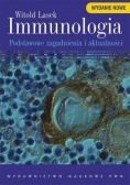 Immunologia Podstawowe zagadnienia i aktualności