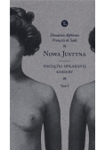 Nowa Justyna T.1 Początki opłakanej kariery