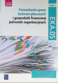 Prowadzenie spraw kadrowo-płacowych i gospodarki finansowej jednostek organizacyjnych Część 2