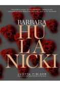 Barbara Hulanicki Ważne jest tylko jutro