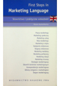 First Steps in Marketing Language Słownictwo i praktyczne wskazówki