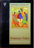 Śpiewnik liturgiczny Niepojęta Trójco