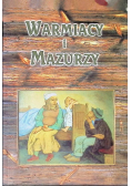 Warmiacy i Mazurzy Życie codzienne ludności