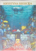 Mój Ocean Niespokojny