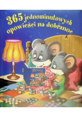 365 jednominutowych opowieści na dobranoc
