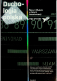 Duchologia polska Rzeczy i ludzie w latach transformacji