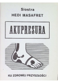 Akupresura stopy ku zdrowej przyszłości
